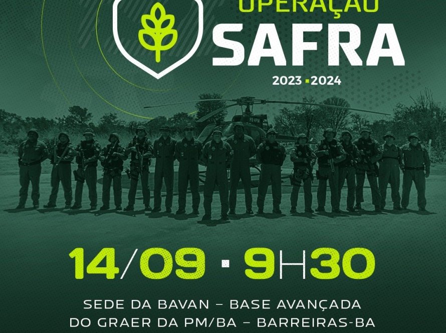 10ª edição da Operação Safra será lançada no Oeste da Bahia